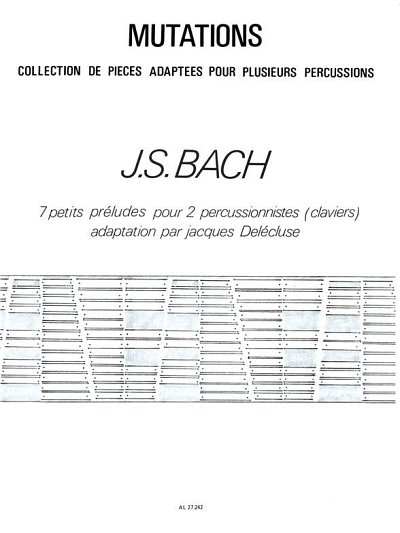 J.S. Bach: 7 Petits Préludes (Bu)