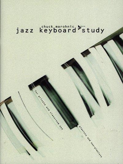 Marohnic C.: Jazz Keyboard Study