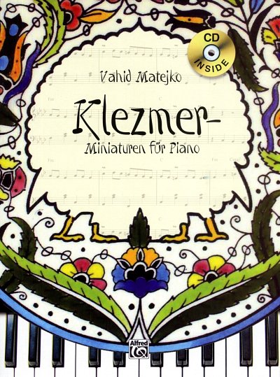 Matejko, Vahid: Klezmer-Miniaturen für Piano, Klav (+CD)