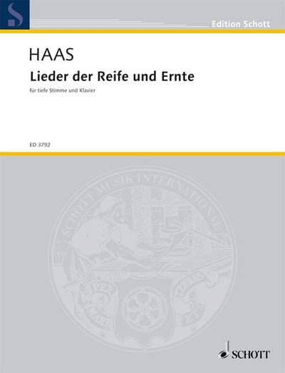 J. Haas: Lieder der Reife und Ernte
