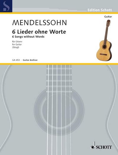 DL: F. Mendelssohn Barth: 6 Lieder ohne Worte, Git
