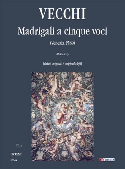 O. Vecchi: Five-part Madrigals (Venezia 1589) [origi (Part.)