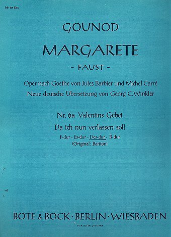 C. Gounod: Valentins Gebet B-Dur (Margarete)