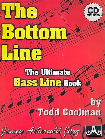 Coolman Todd: The Bottom Line - The Ultimate Bass Line Book 