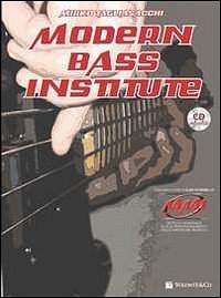 M. Tagliasacchi: Modern Bass Institute, E-Bass (+CD)
