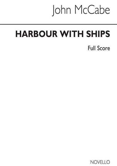 J. McCabe: Harbour With Ships Brass Quintet, 5Blech (Part.)