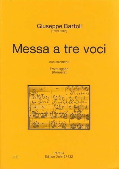 Bartoli, Giuseppe: Messa a tre voci con stromenti