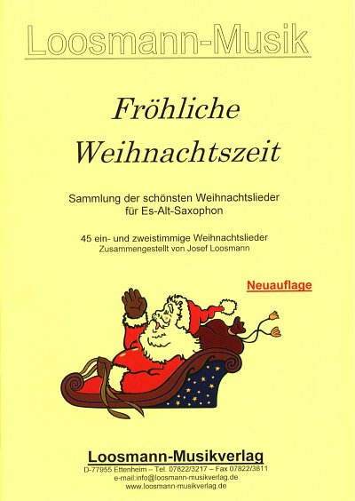 J. Loosmann: Fröhliche Weihnachtszeit, 2Asax (Sppa)