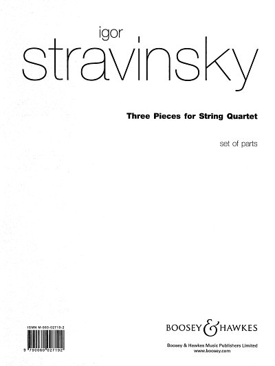 I. Strawinsky: 3 Stücke für Streichquartet, 2VlVaVc (Stsatz)