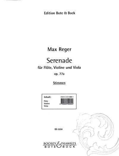 M. Reger: Serenade op. 77a fuer Floete, Violine und Viola / 