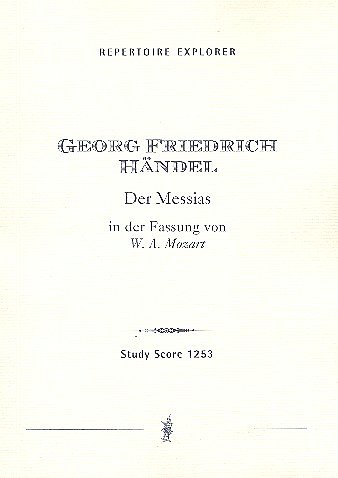 G.F. Händel: Der Messias (Mozart-Fassung), GsGchOrch (Stp)