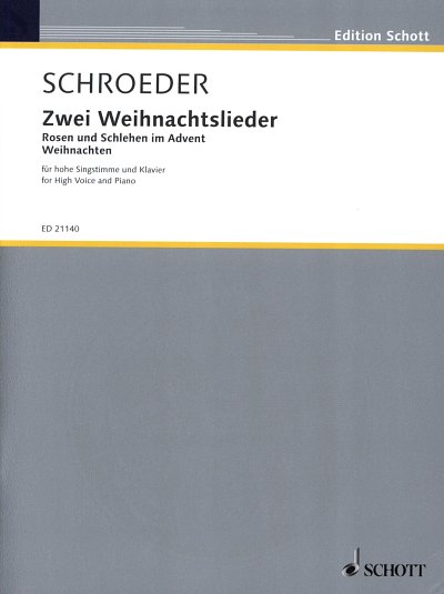 H. Schroeder: Zwei Weihnachtslieder , GesHKlav