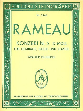 J.-P. Rameau: Konzert [Piéce de Clavecin en concert] (Part.)
