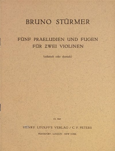 B. Stürmer: 5 Präludien und Fugen für 2 Violinen (1956)