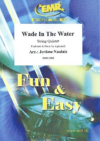 J. Naulais: Wade In The Water, 5Str
