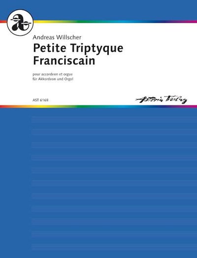 DL: A. Willscher: Petite Triptyque Franciscain, AkkOrg