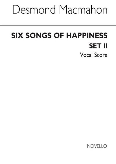 Six Songs Of Happiness, Ges (Bu)