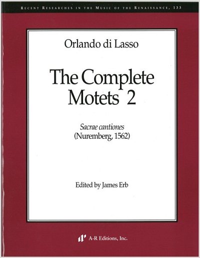 O. di Lasso: The Complete Motets 2, 5Ges (Part.)