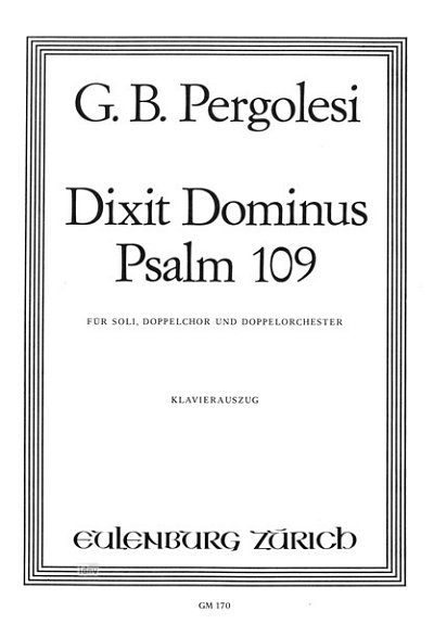 G.B. Pergolesi et al.: Dixit Dominus (Psalm 109)