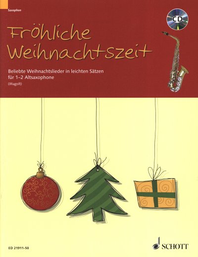 M. Magolt: Froehliche Weihnachtszeit, 1-2Asax (SpPa+CD)