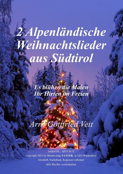 G. Veit: 2 Alpenländische Weihnachtslieder au, Blaso (Pa+St)