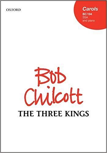 B. Chilcott: The Three Kings, FchKlav (KA)