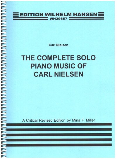 C. Nielsen: Nielsen The Complete Solo Piano Music Of, Klav