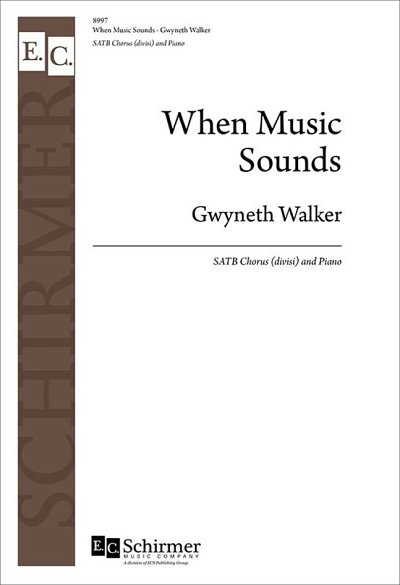 G. Walker: When Music Sounds