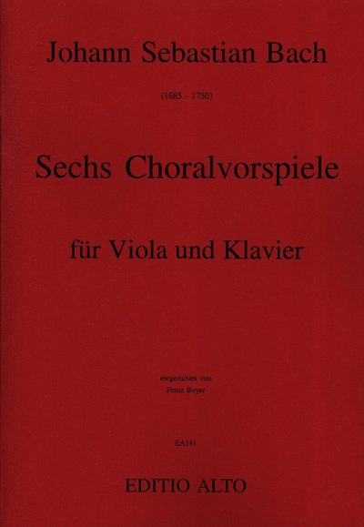 J.S. Bach: 6 Choralvorspiele