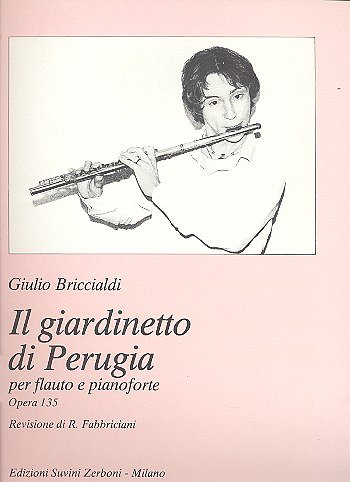 G. Briccialdi: Il Giardinetto Di Perugiaper Flauto E Pianoforte