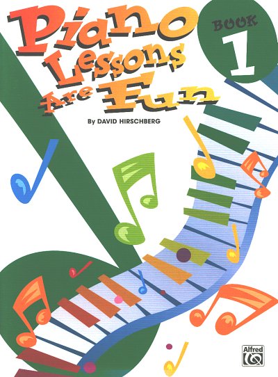 D. Hirschberg: Piano Lessons Are Fun, Book 1, Klav