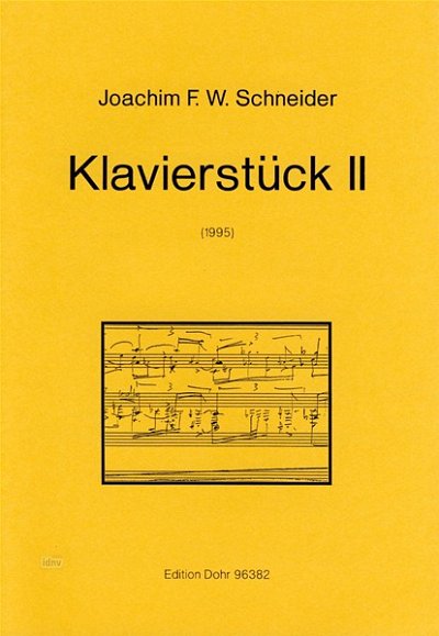 J.F. Schneider: Klavierstück II, Klav (Part.)