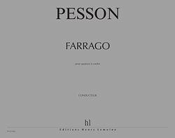 G. Pesson: Quatuor à cordes n°3 Farrago, 2VlVaVc (Pa+St)