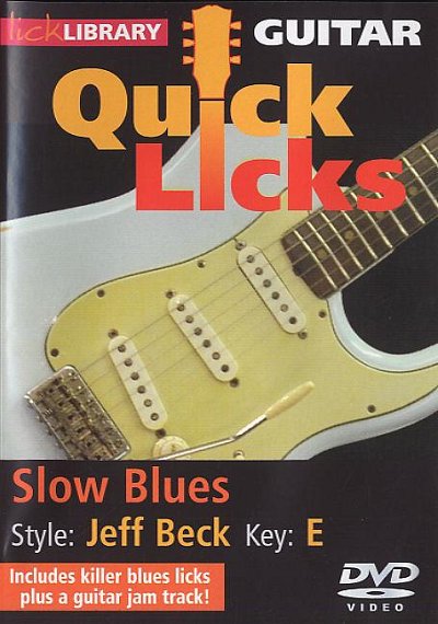 J. Beck: Lick Library - Quick Licks For Guitar