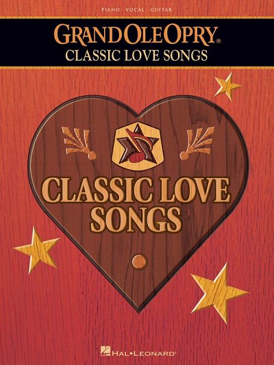 The Grand Ole Opry÷ - Classic Love Songs, GesKlavGit