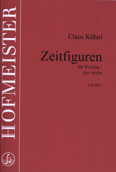 C. Kühnl: Zeitfiguren für Violine