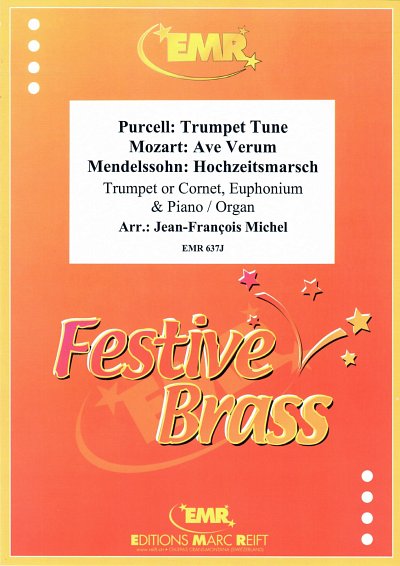 DL: J. Michel: Ave Verum (Mozart) / Trumpet Tune (Purcell) /