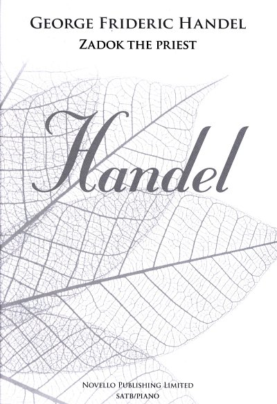 G.F. Händel: Zadok The Priest (New Engraving, GchKlav (Chpa)
