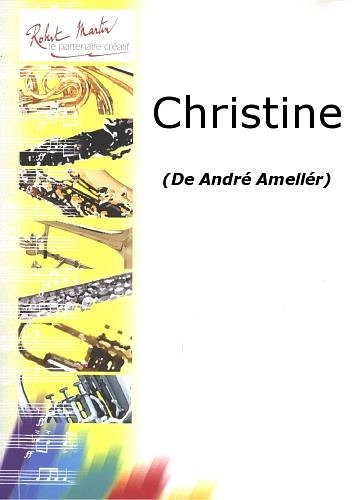 A. Amellér: Christine