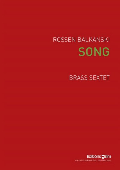 R. Balkanski: Song, 6Blech (Pa+St)