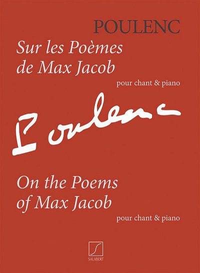 F. Poulenc: Sur les Poèmes de Max Jacob