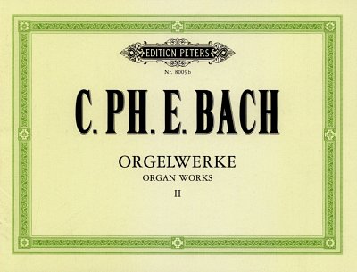 C.P.E. Bach: Orgelwerke 2, Org