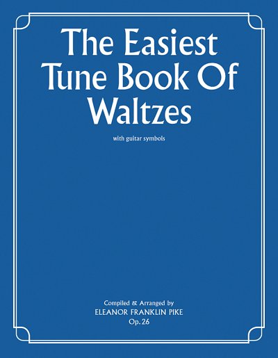 The Easiest Tune Books Of Waltzes (Bu)
