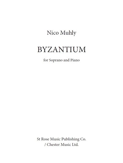 N. Muhly: Byzantium (KA)