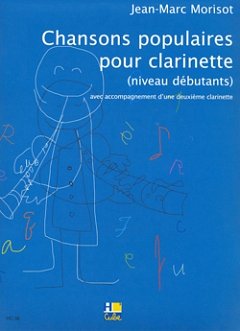 J. Morisot: Chansons populaires pour clarinette