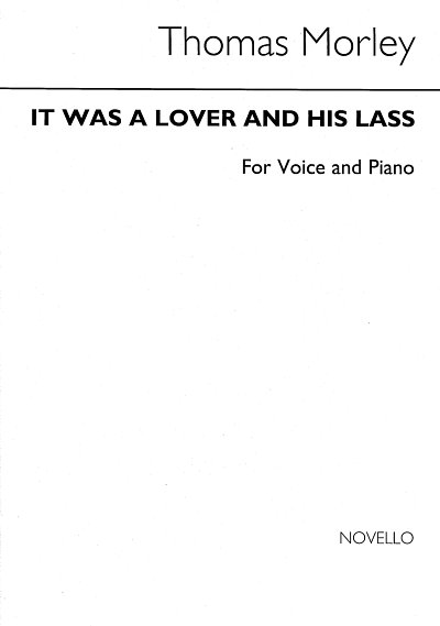 T. Morley: It Was A Lover and His Lass, GesKlav (KA)