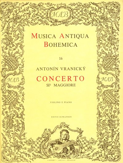 Vranicky, Antonín: Concerto für Violine und Orchester B-Dur