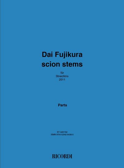 D. Fujikura: Scion Stems (Stsatz)