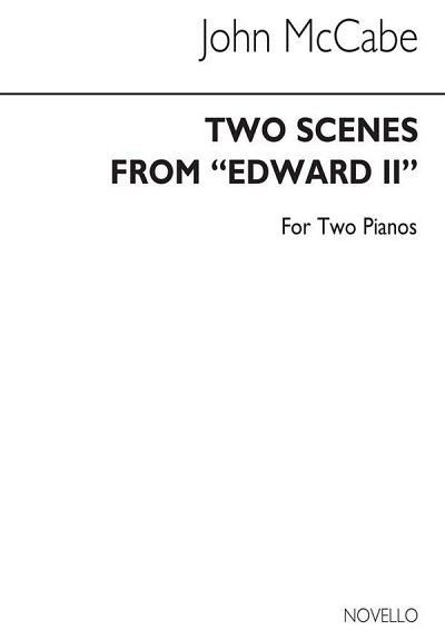 J. McCabe: Two Scenes From Edward II, Klav4m
