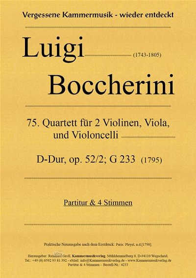 L. Boccherini y otros.: 75. Streichquartett für 2 Violinen, Viola, Violoncello D-Dur op. 52, N°2 G 233 (1795)